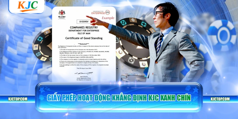 Giấy phép hoạt động khẳng định KJC xanh chín