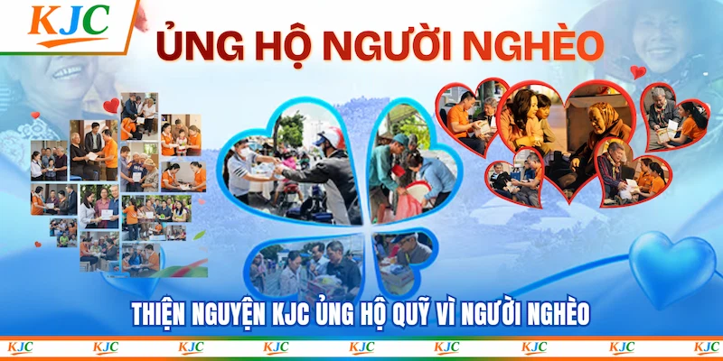 Thiện nguyện KJC ủng hộ quỹ vì người nghèo